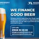 We Finance Good Beer!